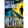 Death and Betrayal: A Jacob Stearne Thriller