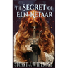 The Secret of Eln-Ketaar