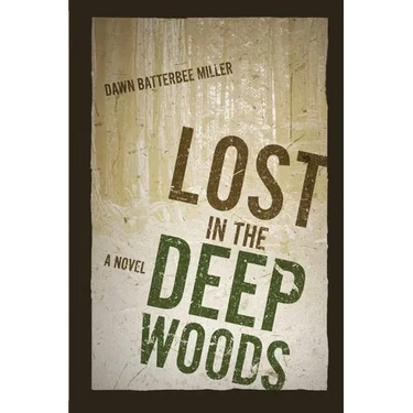 Lost in the Deep Woods