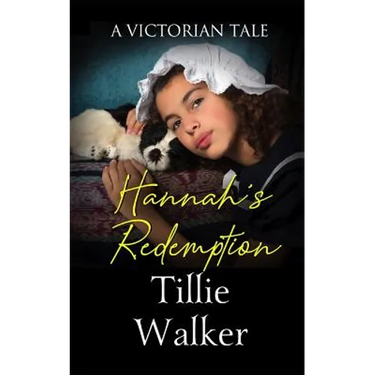 Hannah's Redemption: A Victorian Tale