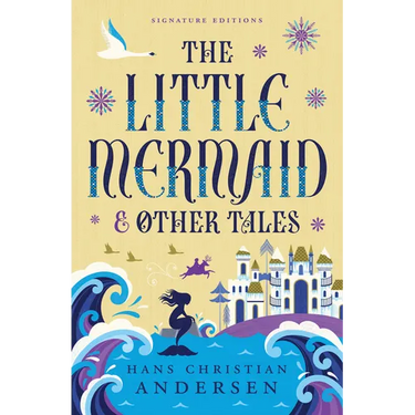 The Little Mermaid & Other Tales