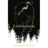 Lightwalkers