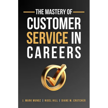 The Mastery of Customer Service in Careers