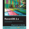 Ravendb Beginner's Guide