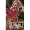 Hair Out of Place