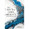 The River of God's Presence