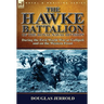 The Hawke Battalion of the Royal Naval Division-During the First World War at Gallipoli and on the Western Front