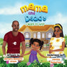 Mama And Daddy I Want to Help: A Special Bond Between Siblings and Parents.