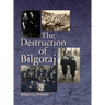 Destruction of Bilgoraj