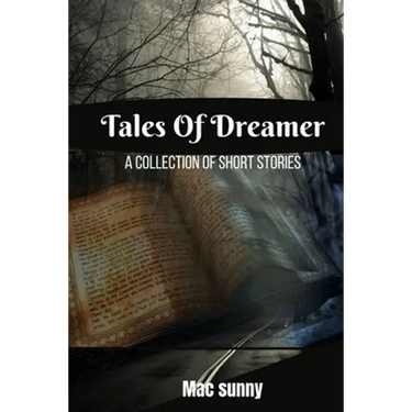 Diary of a Dreamer: Collection of short stories