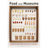 Food and Museums