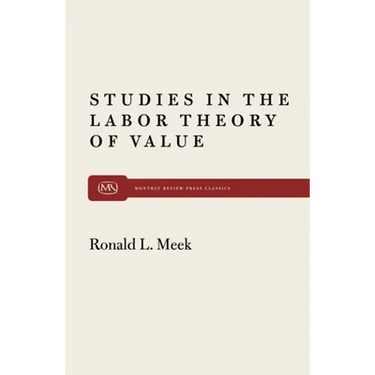 Studies in the Labor Theory of Value