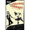 From Morning to Midnight