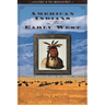 American Indians in the Early West