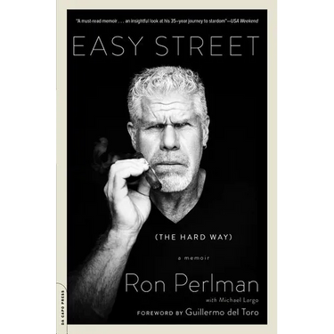 Easy Street (the Hard Way): A Memoir