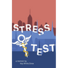 Stress Test: A Memoir