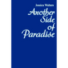 Another Side of Paradise