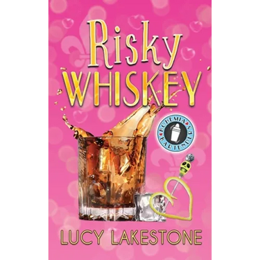 Risky Whiskey