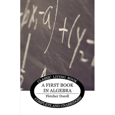 A First Book in Algebra