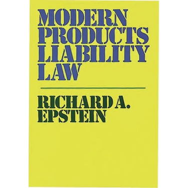 Modern Products Liability Law.