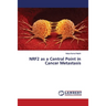 NRF2 as a Central Point in Cancer Metastasis