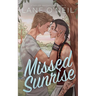 Missed Sunrise (Alternate Cover)