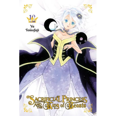 Sacrificial Princess and the King of Beasts, Vol. 12: Volume 12