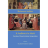 Between Author and Audience in Mark: Narration, Characterization, Interpretation