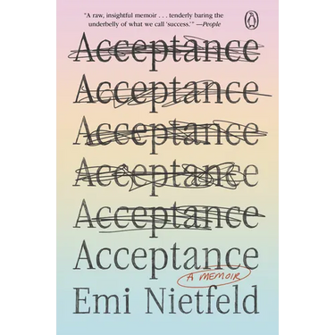 Acceptance: A Memoir