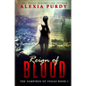Reign of Blood (The Vampires of Vegas Book I)