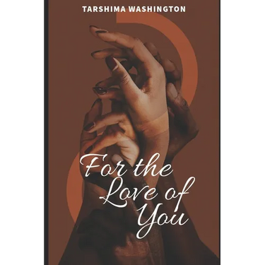 For the Love of You