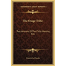 The Osage Tribe: Two Versions Of The Child-Naming Rite