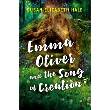 Emma Oliver and the Song of Creation