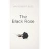 The Black Rose