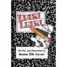 Liar! Liar!