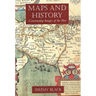 Maps and History: Constructing Images of the Past