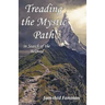 Treading the Mystic Path in Search of the Beloved