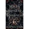 A Haven of Brimstone and Darkness