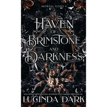 A Haven of Brimstone and Darkness