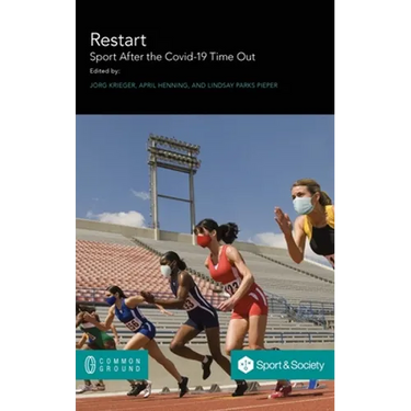 Restart. Sport After the Covid-19 Time Out