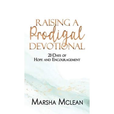 Raising A Prodigal Devotional