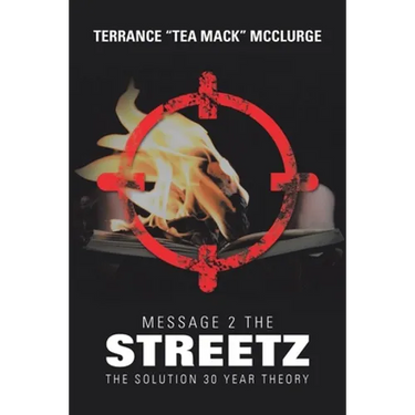 Message 2 the Streetz: The Solution 30 Year Theory