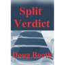 Split Verdict