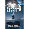 Skimming Eternity: The Astonishing and Revelatory Discovery from Neutrinos and Thought Transmission