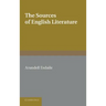 The Sources of English Literature: A Bibliographical Guide for Students