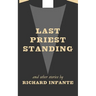 Last Priest Standing and other stories