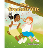 The Greatest Gift