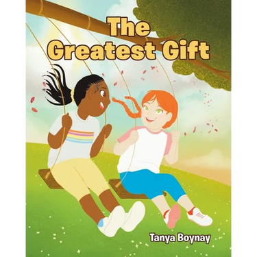 The Greatest Gift