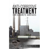 Anti-Corrosive Treatment for Concrete Surfaces