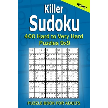 Killer Sudoku Puzzle Book for Adults: 400 Hard to Very Hard Puzzles 9x9 (Volume1)